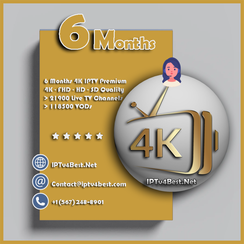 6 Months Strong 4K IPTV Subscription - IPTv Service